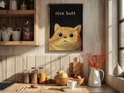 Funny Cat Face Print, Living Room Wall Art, Nice Butt Quote Poster